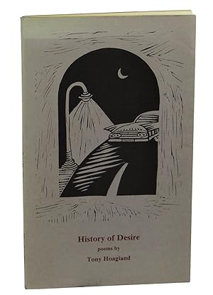 Bild des Verkufers fr History of Desire zum Verkauf von Burnside Rare Books, ABAA