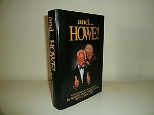 And . . . Howe! An Authorized Autobiography [1st Printing - Signed by Colleen and Gordie Howe]