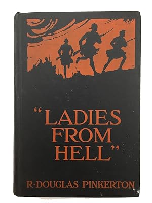Image du vendeur pour Ladies From Hell mis en vente par Friends of the Curtis Memorial Library