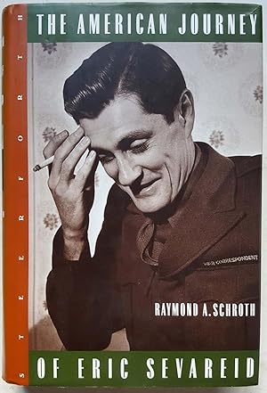 The American Journey of Eric Sevareid