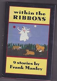 Seller image for Within the Ribbons: 9 Stories for sale by Monroe Street Books