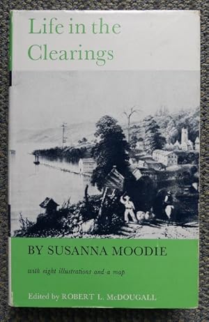 Immagine del venditore per LIFE IN THE CLEARINGS. TO WHICH IS ADDED THIS AUTHOR'S INTRODUCTION TO MARK HURDLESTONE. venduto da Capricorn Books