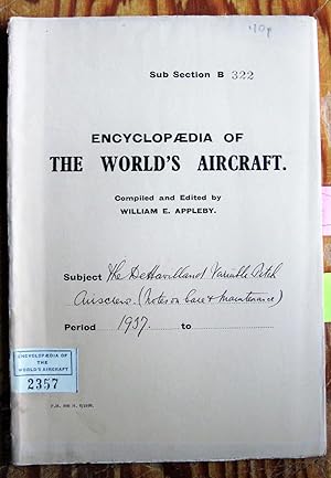 Encyclopaedia of the World's Aircraft. The De Havilland Variable Pitch Airscrew, Notes on Care an...