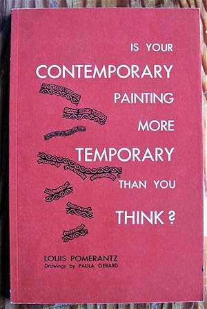 Is Your Contemporary Painting More Temporary Than You Think?