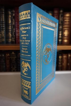 Jefferson's War: America's First War on Terror - SIGNED - LEATHER BOUND EDITION