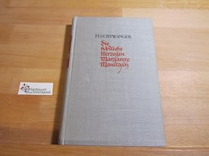 Bild des Verkufers fr Die hssliche Herzogin Margarete Maultasch : Roman. zum Verkauf von Antiquariat im Kaiserviertel | Wimbauer Buchversand