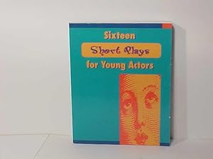 Seller image for Sixteen Short Plalys for Young Actors for sale by Gene The Book Peddler
