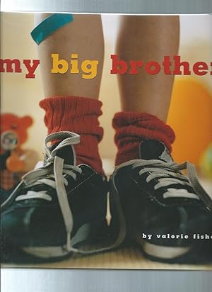 Seller image for MY BIG BROTHER for sale by ODDS & ENDS BOOKS