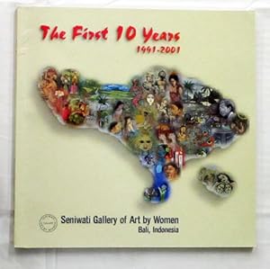 Seniwati Gallery of Art by Women: The First Ten Years 1991-2001