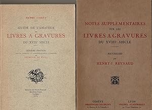 Bild des Verkufers fr Guide de l'amateur de livres  gravures du XVIIIe sicle + Notes suppl. sur les livres  gravures du XVIIIe sicle zum Verkauf von La Bouquinerie