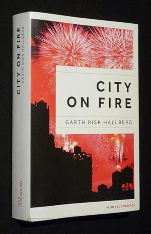 Bild des Verkufers fr City on Fire zum Verkauf von Abraxas-libris
