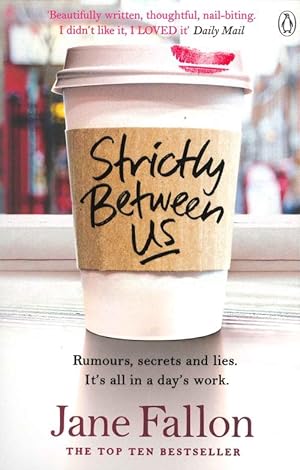 Seller image for Strictly Between Us (Paperback) for sale by Grand Eagle Retail