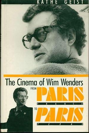 Immagine del venditore per The Cinema of Wim Wenders: From Paris, France to Paris, Texas venduto da Book Dispensary