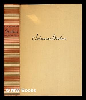 Imagen del vendedor de Johannes Brahms : Weg, Werk und Welt a la venta por MW Books Ltd.