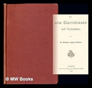 Immagine del venditore per Das alte Clarinblasen auf Trompeten venduto da MW Books Ltd.