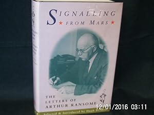 Seller image for Signalling from Mars The Letters of Arthur Ransome for sale by Gemini-Books