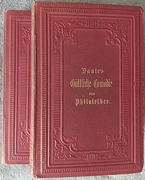 - Dante Alighieri's Göttliche Comödie - metrisch übertragen und mit kritischen Anmerkungen und hi...