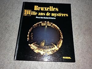 Bruxelles Mille Ans De Mystères