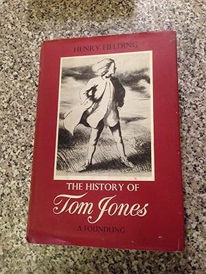 The History of Tom Jones, a Foundling by Henry Fielding The History of Tom Jones, a Foundling by Henry Fielding