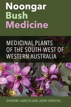 Seller image for Noongar Bush Medicine (Paperback) for sale by Grand Eagle Retail