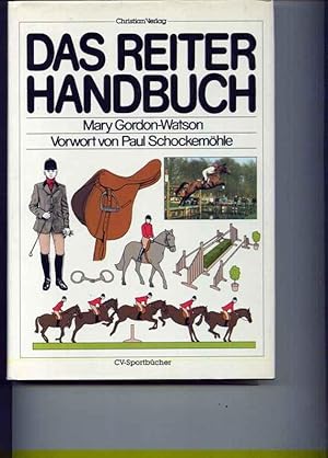 Das Reiter-Handbuch. Vorwort Paul Schockemöhle