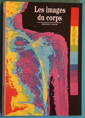 Bild des Verkufers fr Les images du corps. zum Verkauf von Bonnaud Claude