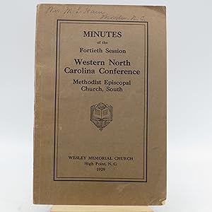 Seller image for Minutes of the Fortieth Sesson: Western North Carolina Confference: Methodist Episcopal Church, South (First Edition) for sale by Shelley and Son Books (IOBA)