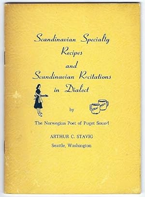 Scandinavian Specialty Recipes and Scandinavian Recitations in Dialect