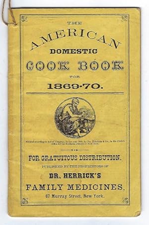 American Domestic Cook Book For 1869-70