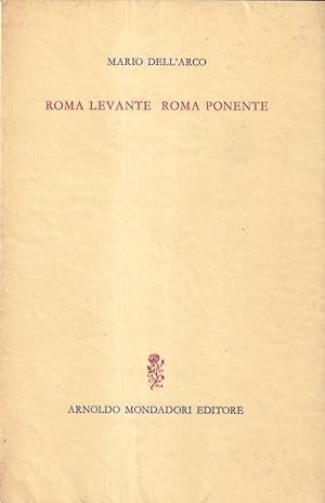 Imagen del vendedor de Roma Levante Roma Ponente a la venta por Il Salvalibro s.n.c. di Moscati Giovanni