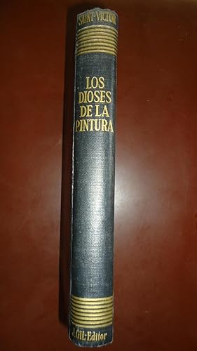 Seller image for LOS DIOSES Y SEMIDIOSES DE LA PINTURA. EDICIN AMPLIADA DE LAS BIOGRAFAS SOBRE GOYA Y EL GRECO DE L. BARTHERON Y E. M. AGUiLERA RESPECTIVAMENTE, E ILUSTRADA CON UN CONJUNTO DE GRABADOS DE PINTURAS CLSICAS for sale by Ernesto Julin Friedenthal
