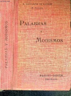 Seller image for PALABRAS Y MODISMOS for sale by Le-Livre