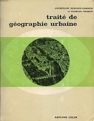 Seller image for TRAITE DE GEOGRAPHIE URBAINE for sale by Le-Livre