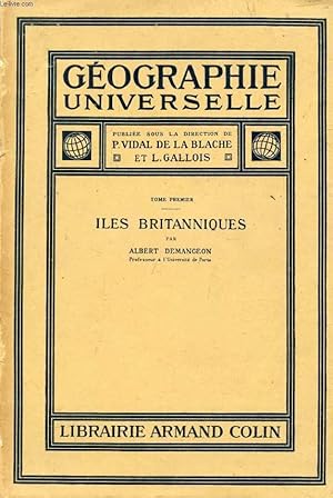 Bild des Verkufers fr GEOGRAPHIE UNIVERSELLE, TOME I, LES ILES BRITANNIQUES zum Verkauf von Le-Livre