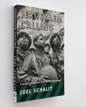 Imagen del vendedor de Jerusalem Calling: A Homeless Conscience in a Post-Everything World a la venta por Cover to Cover Books & More