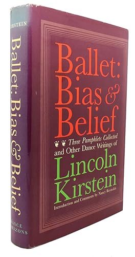 BALLET BIAS AND BELIEF