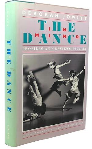 Immagine del venditore per THE DANCE IN MIND : Profiles and Reviews 1976-83 venduto da Rare Book Cellar