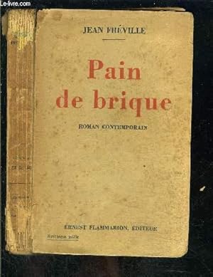 Bild des Verkufers fr PAIN DE BRIQUE- ROMAN CONTEMPORAIN zum Verkauf von Le-Livre