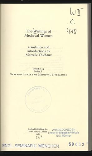 Bild des Verkufers fr The Writings of Medieval Women. Translation and introductions by Marcelle Thiebaux. Volume 14, Series B, Garland Library of Medieval Literature. zum Verkauf von Antiquariat Bookfarm