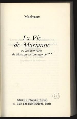 Immagine del venditore per La vie de Marianne ou les aventures de Madame la comtesse de *** . venduto da Antiquariat Bookfarm