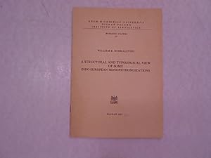 Bild des Verkufers fr A structural and typological view of some Indo-European monophthongizations Working Papers - Adam Mickiewicz University Poznan, Poland. Institute of Linguistics 23. zum Verkauf von Antiquariat Bookfarm