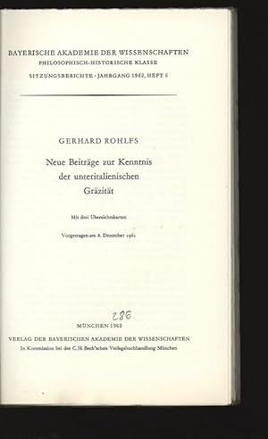 Image du vendeur pour Neue Beitrge zur Kenntnis der unteritalienischen Grzitt. Bayerische Akademie der Wissenschaften, philosophisch-historische Klasse, Sitzungsberichte, Jahrgang 1962, Heft 5. mis en vente par Antiquariat Bookfarm