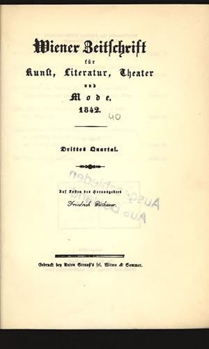 Bild des Verkufers fr Wiener Zeitschrift fr Kunst, Literatur, Theater und Mode, 1842, drittes Quartal. zum Verkauf von Antiquariat Bookfarm