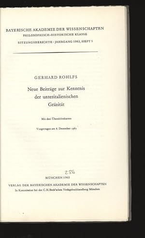 Image du vendeur pour Neue Beitrge zur Kenntnis der unteritalienischen Grzitt. Bayerische Akademie der Wissenschaften, philosophisch-historische Klasse, Sitzungsberichte, Jahrgang 1962, Heft 5. mis en vente par Antiquariat Bookfarm