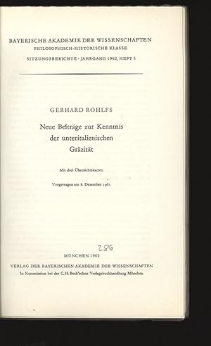 Image du vendeur pour Neue Beitrge zur Kenntnis der unteritalienischen Grzitt. Bayerische Akademie der Wissenschaften, philosophisch-historische Klasse, Sitzungsberichte, Jahrgang 1962, Heft 5. mis en vente par Antiquariat Bookfarm