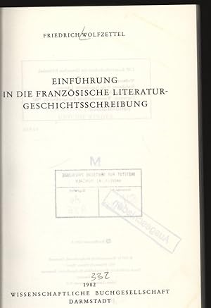Bild des Verkufers fr Einfhrung in die franzsische Literaturgeschichtsschreibung. zum Verkauf von Antiquariat Bookfarm