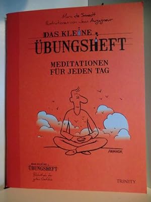 Meditationen für jeden Tag. Das kleine Übungsheft