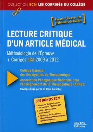 lecture critique d'un article médical ; corrigés 2009 à 2012 et méthodologie de l'épreuve