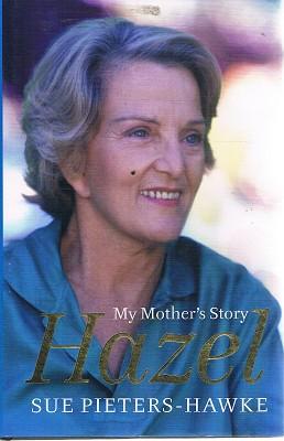 Seller image for Hazel: My Mother's Story for sale by Marlowes Books and Music