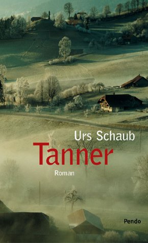 Seller image for Tanner : Roman. for sale by Antiquariat im Schloss
